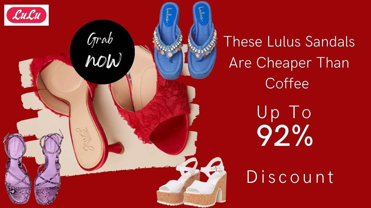 Step Into Savings: 4 Gorgeous Lulus Sandals at Over 80% Off