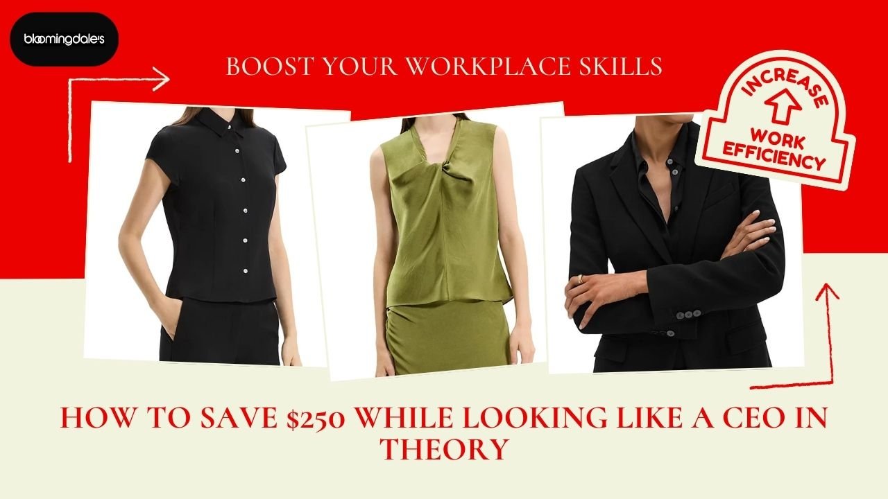 Workwear Just Got a Glow-Up: Theory at Bloomingdale’s with Up to $250 Off