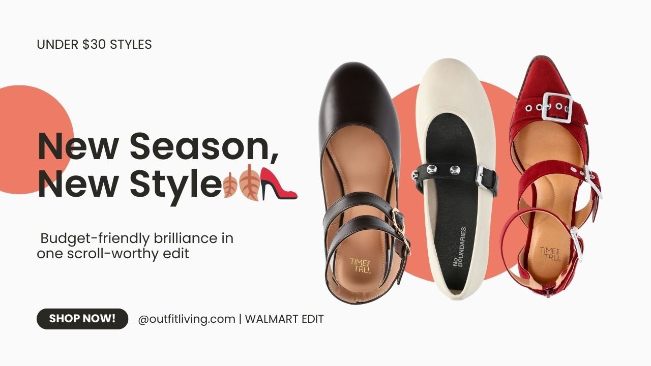 Walmart’s Fall Shoe edit: The hardest-working pieces in your closet