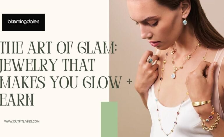 Dazzle Smart with Bloomingdale Jewelry That Gives You Sparkle and Gift Cards
