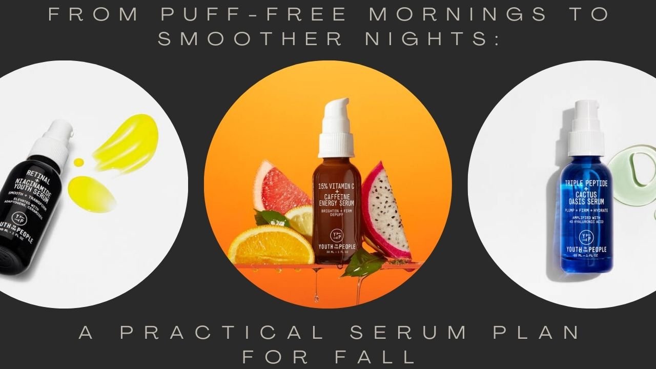 Serum strategy 101: the Youth To The People trio that helps you look more like yourself