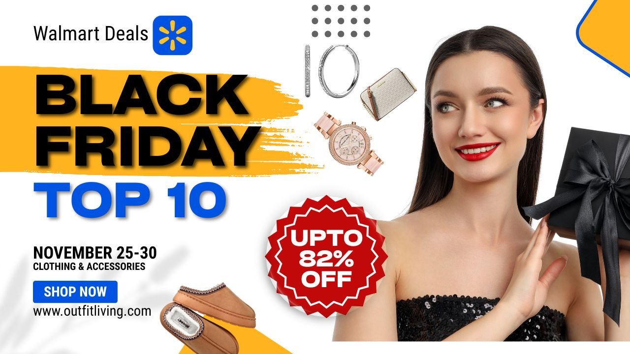 Top 10 Walmart Black Friday 2025 Steals in Clothing & Accessories